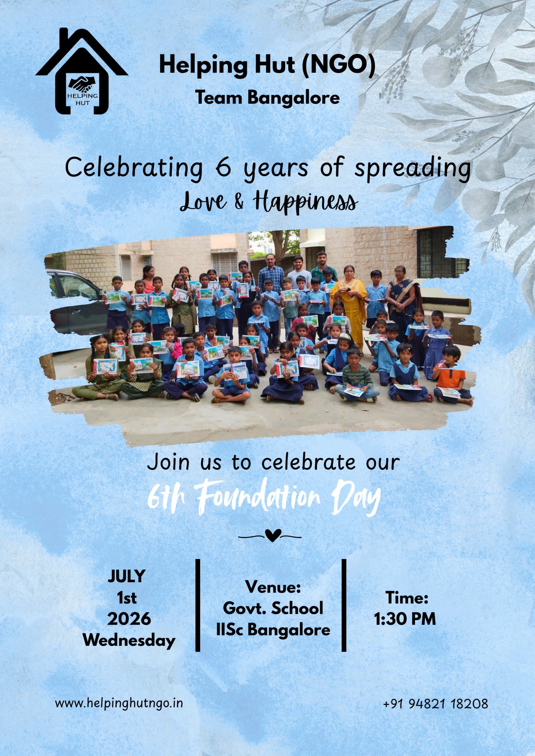 Helping Hut 6th Foundation Day — Team Bangalore